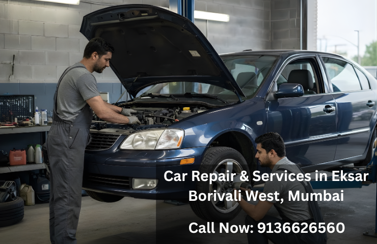 Car Repair & Services in Eksar Borivali West, Mumbai