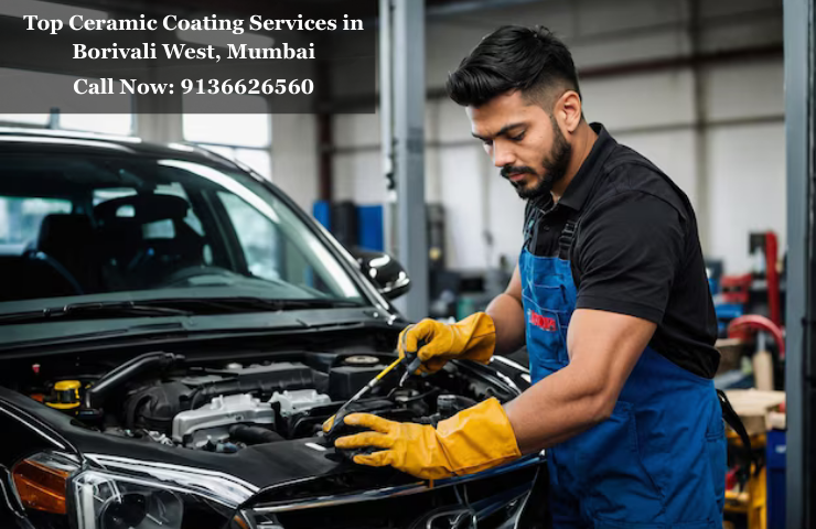 Top Ceramic Coating Services in Borivali West, Mumbai