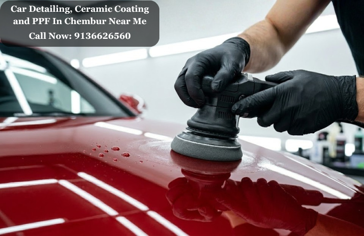 Car Detailing, Ceramic Coating and PPF In Chembur Near Me