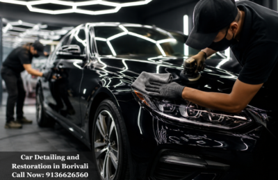 Car Detailing and Restoration in Borivali