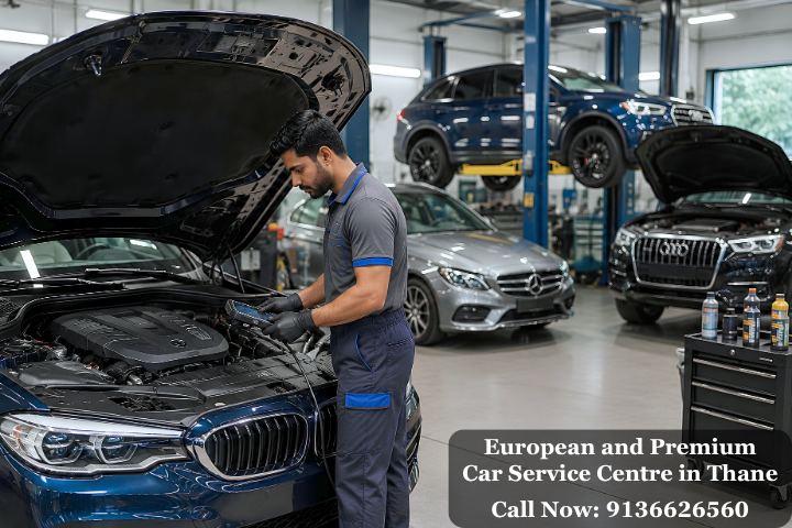 European and Premium Car Service Centre in Thane European and Premium Car Service Centre in Thane
